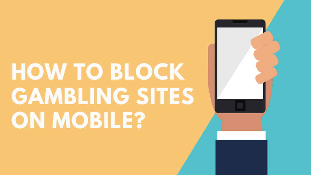 Как заблокировать игорные сайты на мобильных телефонах?