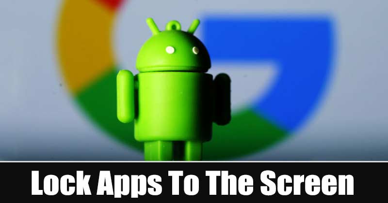 Как заблокировать приложения на экране на устройстве Android