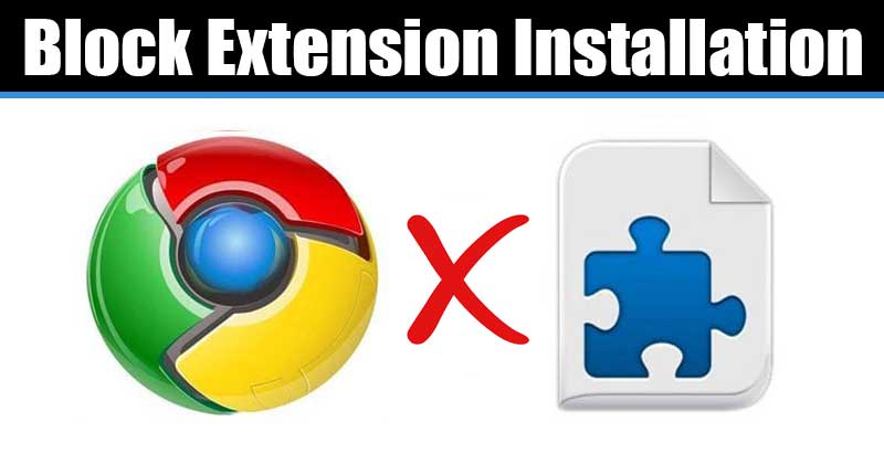 Как заблокировать установку расширения в браузере Chrome