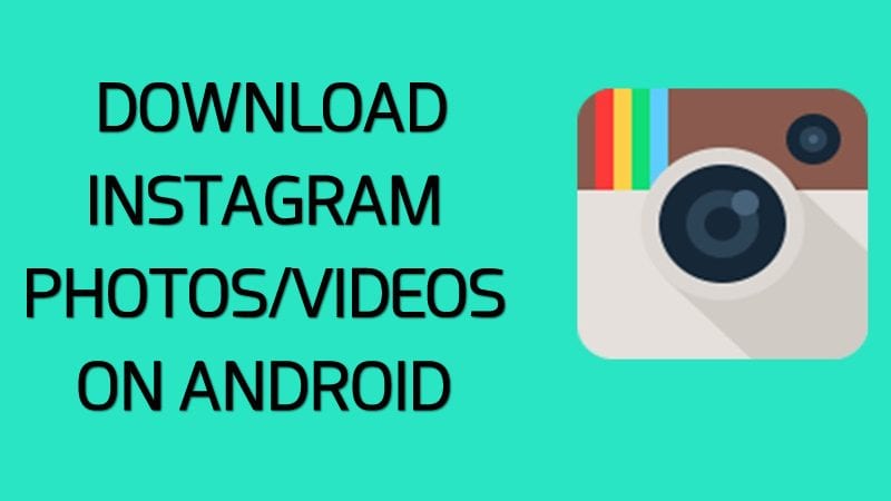 Как загрузить Instagram Фотографии & amp;  Видео на Android
