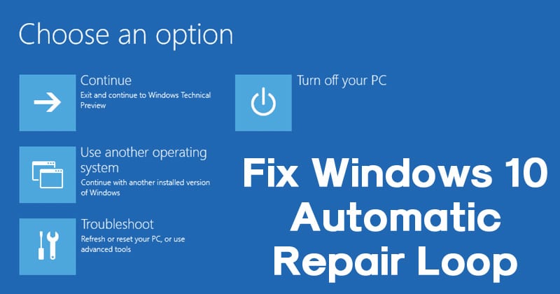 Как исправить Windows 10 Автоматический ремонтный цикл