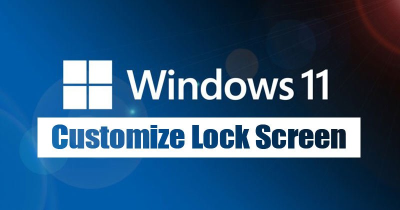 Как настроить Windows 11 Экран блокировки