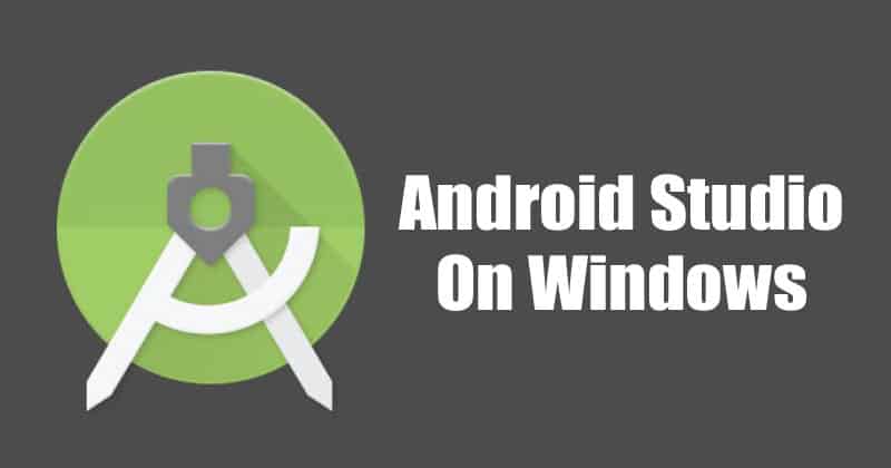 Как скачать & amp;  Установите Android Studio на Windows 10