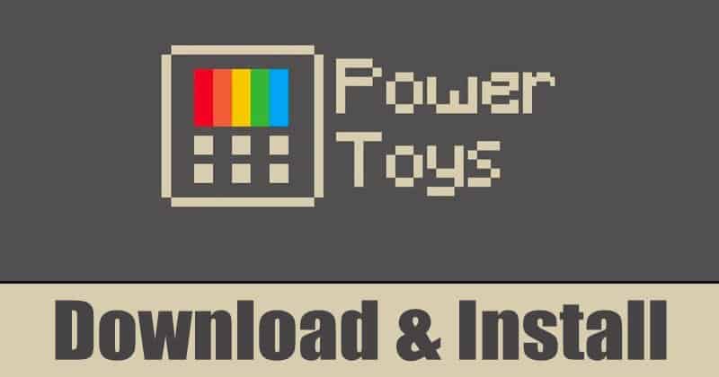 Как скачать & amp;  Установите PowerToys в Windows 10