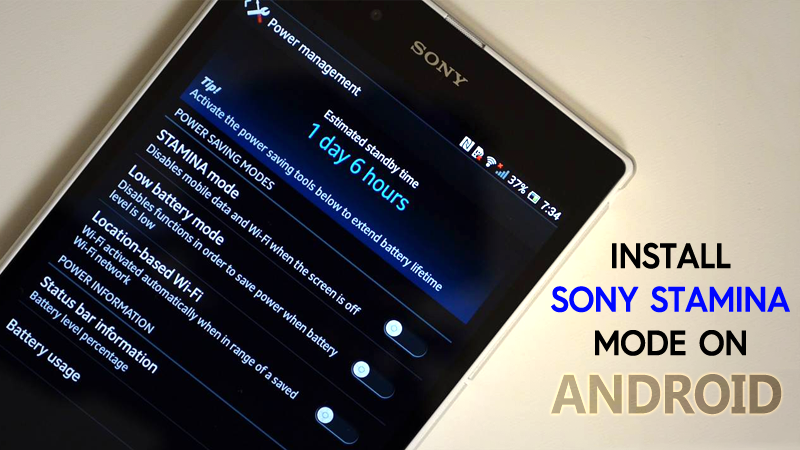 Как установить Sony Stamina Mode на все устройства Android