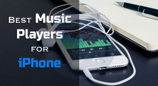 Best Music Players for iPhone of 2019