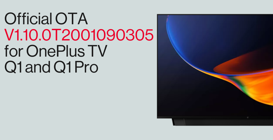 Последнее обновление OnePlus TV Q1 / Q1 Pro включает шесть новых ...