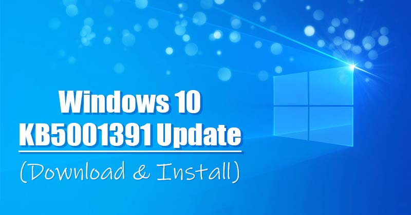 Скачать Windows 10 KB5001391 (20H2) Обновление (полная информация)