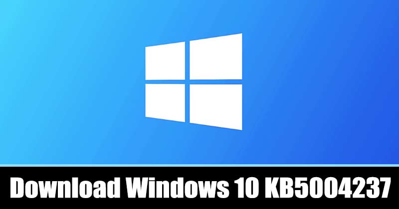 Скачать Windows 10 (автономный установщик) Последнее обновление KB5004237