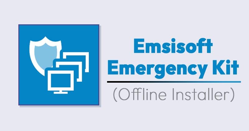 Скачать автономный установщик Emsisoft Emergency Kit для ПК