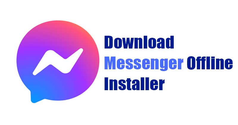 Скачать программу установки Messenger for Desktop Offline