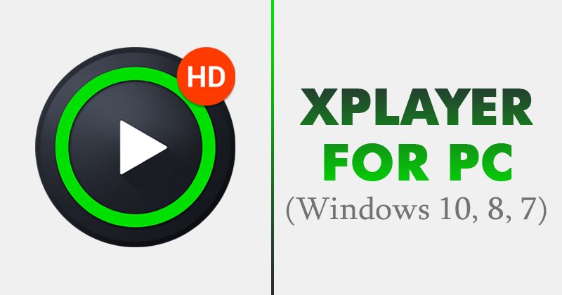 XPlayer для ПК Скачать бесплатно на Windows & amp;  MAC
