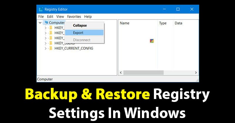 Как сделать резервную копию & amp;  Восстановить настройки реестра в Windows ПК