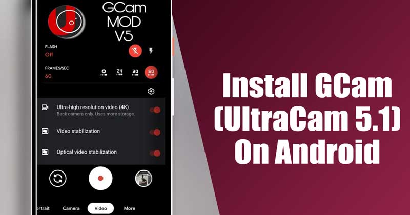 Как установить GCam (UltraCam 5.1) на любой Android