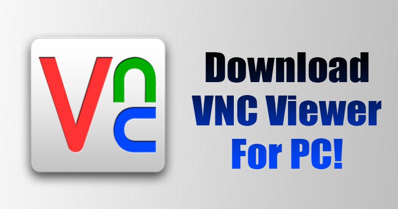 Скачать автономный установщик VNC Viewer для ПК (последняя версия)