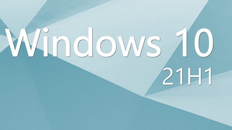 Майкрософт, Windows 10 объявляет об обновлении 21H1