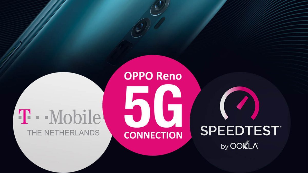 T-Mobile Нидерланды тестирует соединение 5G с Oppo Reno 5G