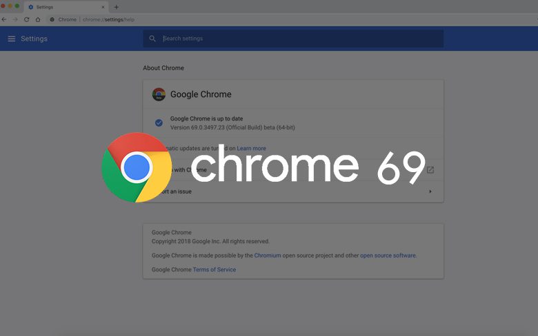 Google делает бета-версию Chrome 69 для скачивания WindowsРаскрытые возможности